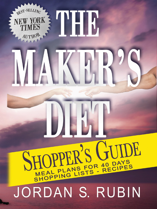 Title details for The Maker's Diet Shopper's Guide by Jordan Rubin - Available